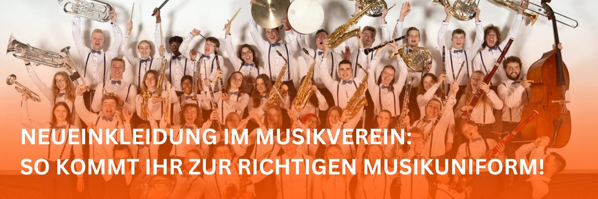 Neueinkleidung Musikuniform